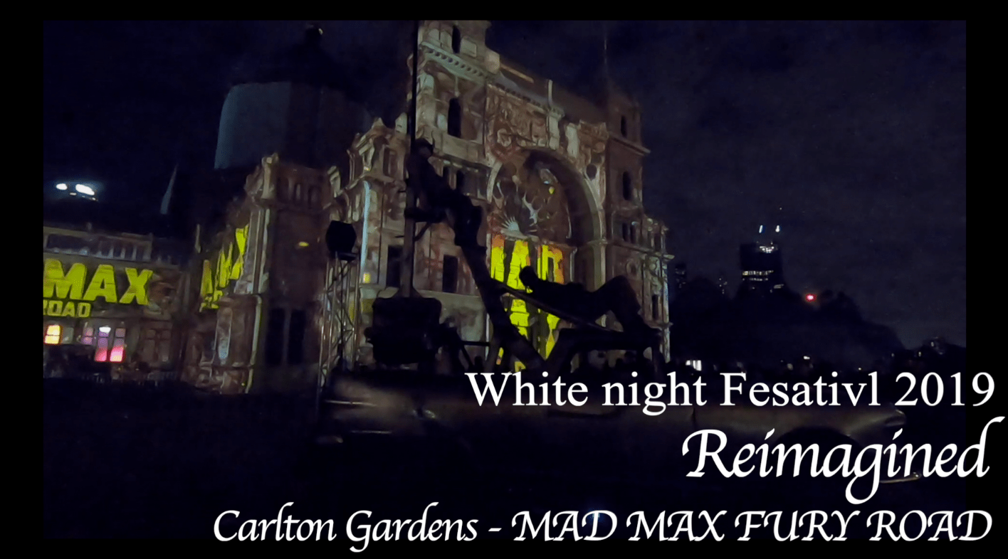 澳洲旅遊 EP11 |墨爾本白夜藝術節 2019 Melbourne MAD MAX Fury Road
